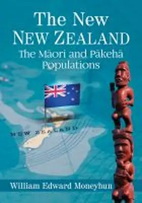 Moneyhun |  The New New Zealand | Buch |  Sack Fachmedien