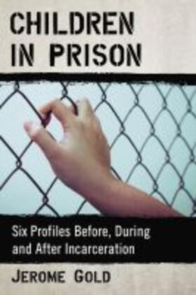 Gold |  Children in Prison | Buch |  Sack Fachmedien