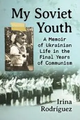 Rodríguez |  My Soviet Youth | Buch |  Sack Fachmedien