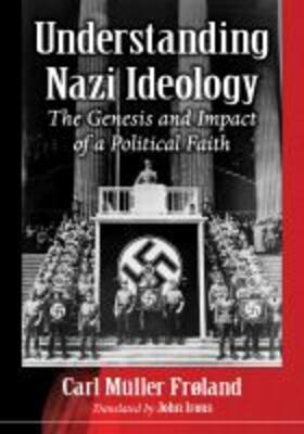  UNDERSTANDING NAZI IDEOLOGY | Buch |  Sack Fachmedien
