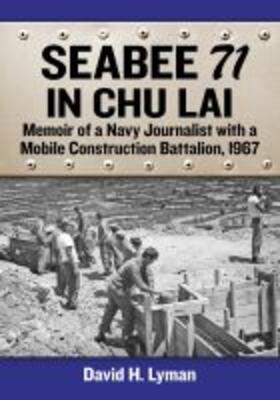 Lyman |  Seabee 71 in Chu Lai | Buch |  Sack Fachmedien