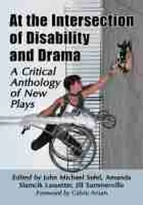 Lassetter / Sefel / Summerville |  At the Intersection of Disability and Drama | Buch |  Sack Fachmedien