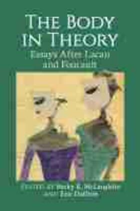 Daffron / McLaughlin |  The Body in Theory | Buch |  Sack Fachmedien