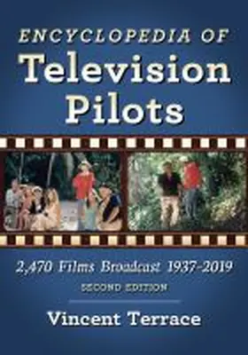 Terrace |  Encyclopedia of Television Pilots | Buch |  Sack Fachmedien