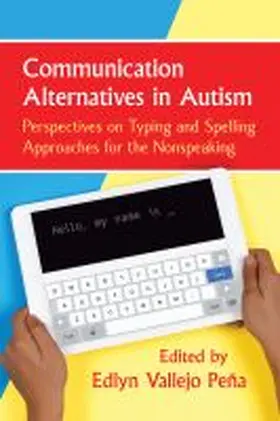 Peña |  Communication Alternatives in Autism | Buch |  Sack Fachmedien