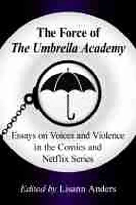 Anders |  The Force of The Umbrella Academy | Buch |  Sack Fachmedien