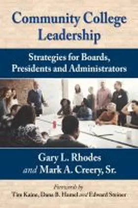 Rhodes / Mark A. Creery |  Community College Leadership | Buch |  Sack Fachmedien