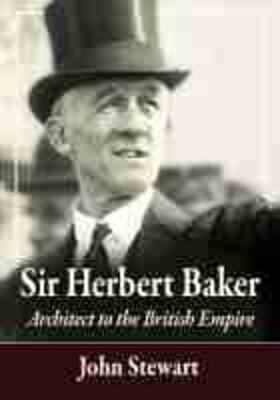 Stewart |  Sir Herbert Baker | Buch |  Sack Fachmedien