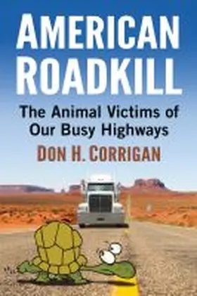 Corrigan |  American Roadkill | Buch |  Sack Fachmedien