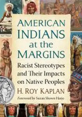 Kaplan |  American Indians at the Margins | Buch |  Sack Fachmedien