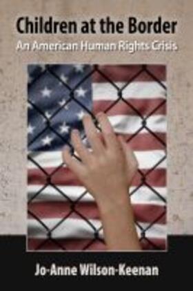 Wilson-Keenan |  Children at the Border | Buch |  Sack Fachmedien