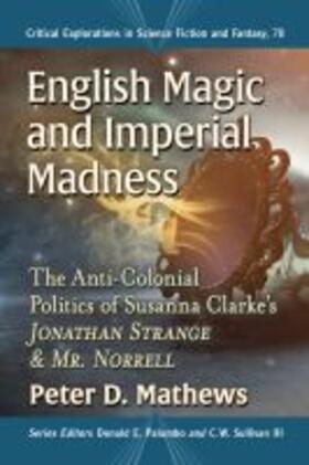 Mathews |  English Magic and Imperial Madness | Buch |  Sack Fachmedien