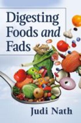Nath |  Digesting Foods and Fads | Buch |  Sack Fachmedien