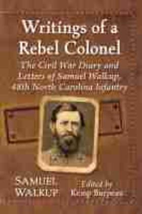 Writings of a Rebel Colonel | Buch | 978-1-4766-8669-1 | sack.de