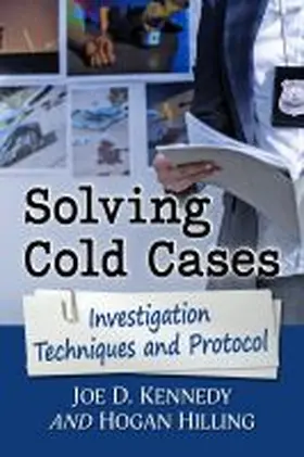 Kennedy / Hilling |  Solving Cold Cases | Buch |  Sack Fachmedien