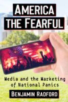 Radford |  America the Fearful | Buch |  Sack Fachmedien