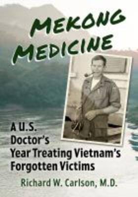 Carlson |  Mekong Medicine | Buch |  Sack Fachmedien