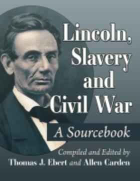 Abraham Lincoln and His Times | Buch | 978-1-4766-8844-2 | sack.de