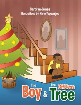 Jones |  The Boy & The Giftless Tree | eBook | Sack Fachmedien