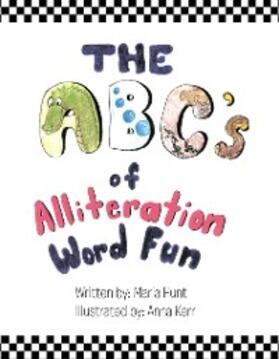 Kerr / Hunt |  The Abc's of Alliteration Word Fun | eBook | Sack Fachmedien
