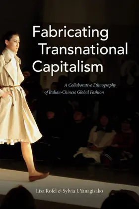 Rofel / Yanagisako |  Fabricating Transnational Capitalism | eBook | Sack Fachmedien