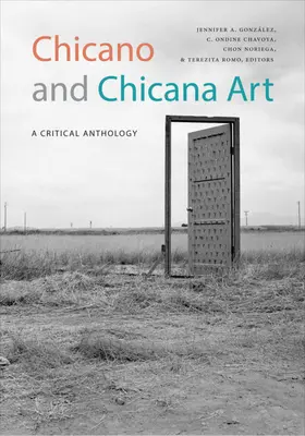 González / Jennifer A. Gonzalez / Chavoya |  Chicano and Chicana Art | eBook | Sack Fachmedien