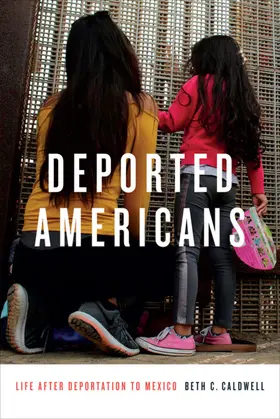 Caldwell |  Deported Americans | eBook | Sack Fachmedien