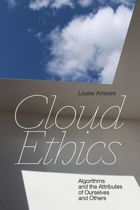 Amoore |  Cloud Ethics | eBook | Sack Fachmedien