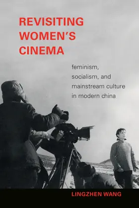 Wang |  Revisiting Women's Cinema | eBook | Sack Fachmedien