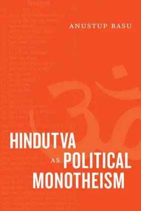 Basu |  Hindutva as Political Monotheism | eBook | Sack Fachmedien