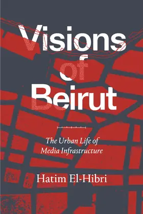 El-Hibri |  Visions of Beirut | eBook | Sack Fachmedien