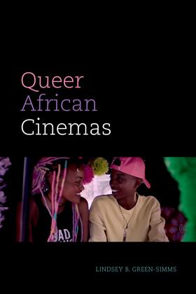 Green-Simms |  Queer African Cinemas | eBook | Sack Fachmedien