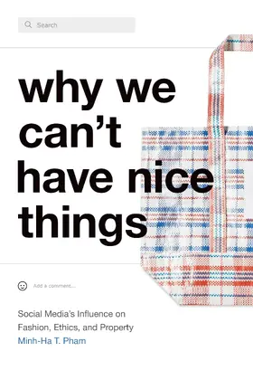 Pham |  Why We Can't Have Nice Things | eBook | Sack Fachmedien