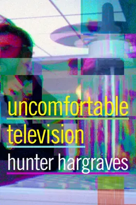 Hargraves |  Uncomfortable Television | eBook | Sack Fachmedien