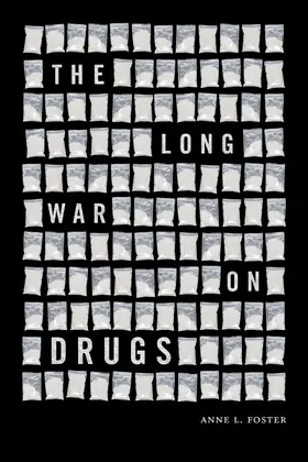 Foster |  The Long War on Drugs | eBook | Sack Fachmedien