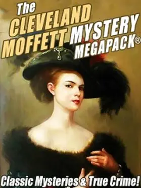 Moffett |  The Cleveland Moffett Mystery MEGAPACK® | eBook | Sack Fachmedien