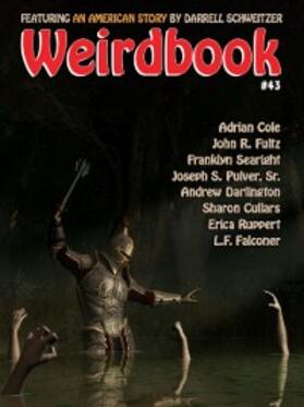 Schweitzer / Cole / Pulver |  Weirdbook #43 | eBook | Sack Fachmedien