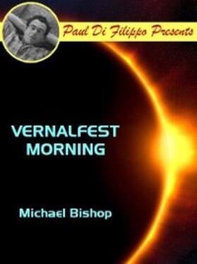 Bishop |  Vernalfest Morning | eBook | Sack Fachmedien
