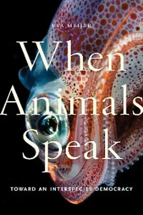 Meijer |  When Animals Speak | eBook | Sack Fachmedien