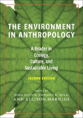 Haenn / Harnish / Wilk |  The Environment in Anthropology, Second Edition | eBook | Sack Fachmedien