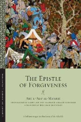 al-Ma?arri |  The Epistle of Forgiveness | eBook | Sack Fachmedien