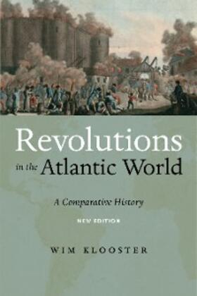 Klooster |  Revolutions in the Atlantic World, New Edition | eBook | Sack Fachmedien