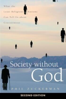 Zuckerman |  Society without God, Second Edition | eBook | Sack Fachmedien