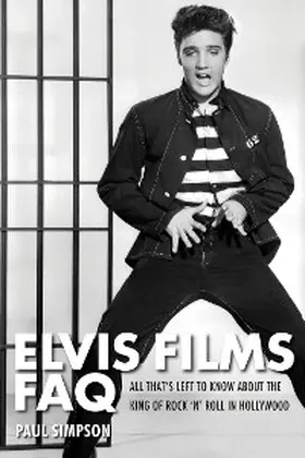 Simpson |  Elvis Films FAQ | eBook | Sack Fachmedien