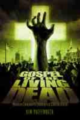  Paffenroth, K: Gospel of the Living Dead | Buch |  Sack Fachmedien