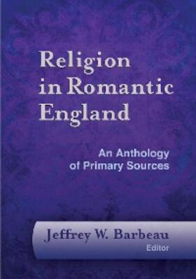 Barbeau |  Religion in Romantic England | eBook | Sack Fachmedien