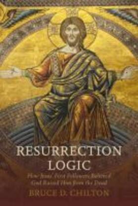 Chilton |  Resurrection Logic | Buch |  Sack Fachmedien