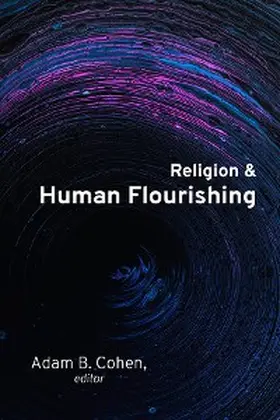 Cohen |  Religion and Human Flourishing | eBook | Sack Fachmedien