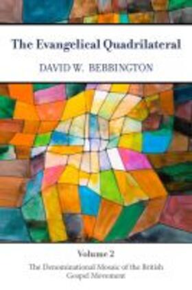 Bebbington, D: Evangelical Quadrilateral | Buch | 978-1-4813-1447-3 | sack.de