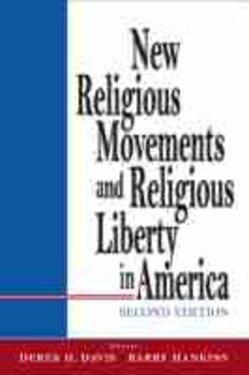  New Religious Movements and Religious Liberty in America | Buch |  Sack Fachmedien